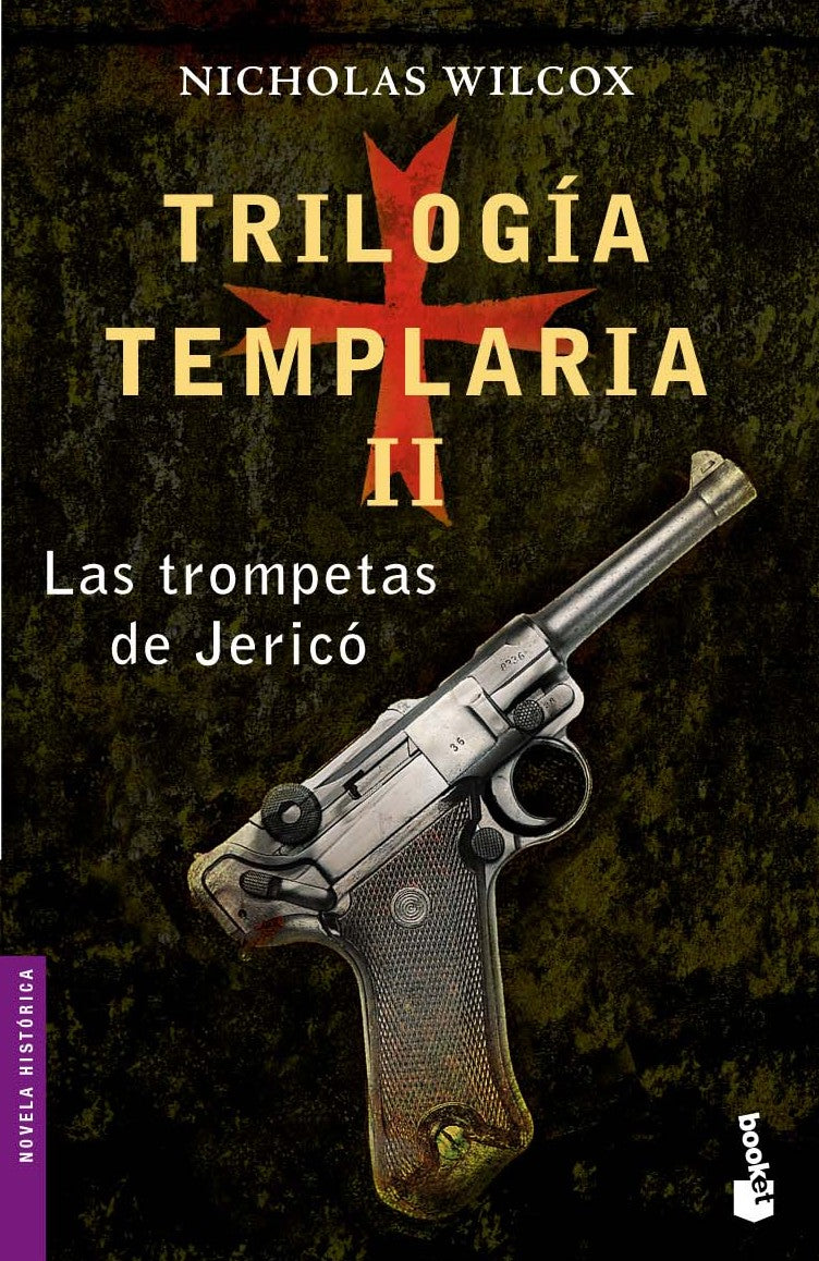 Trilogía templaria II. Las trompetas de Jericó