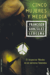 Cinco mujeres y media