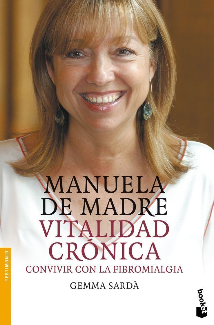 Manuela de Madre. Vitalidad crónica