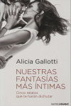 Nuestras fantasías más íntimas