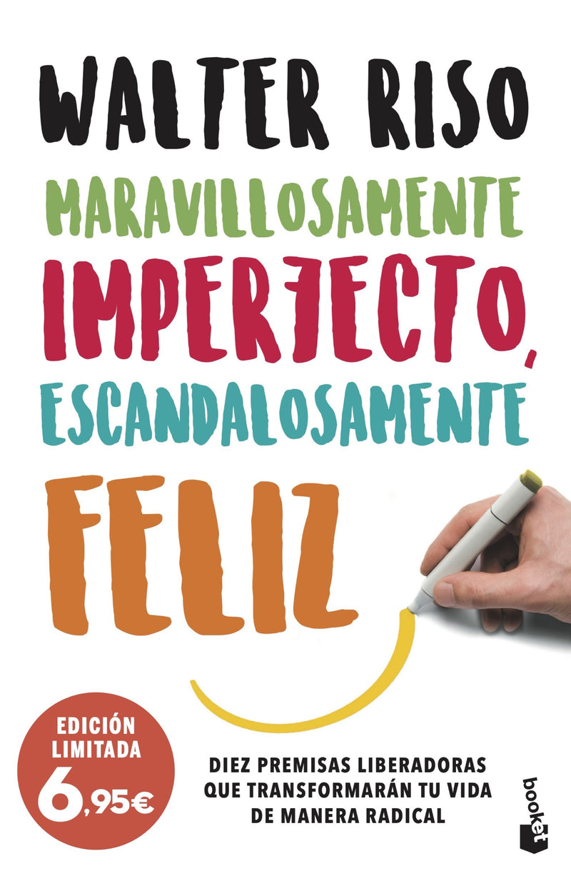 Maravillosamente imperfecto, escandalosamente feliz