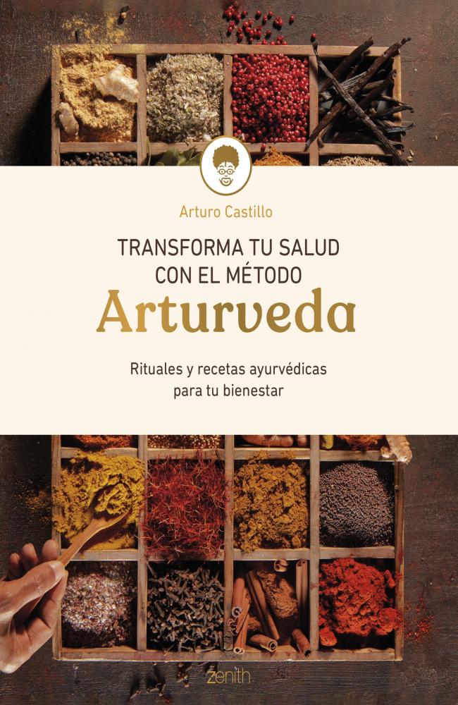 Transforma tu salud con el método Arturveda