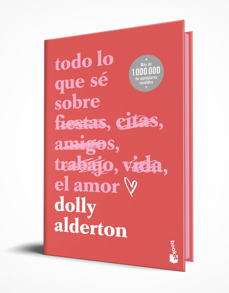 Todo lo que sé sobre el amor. Edición especial con cantos tintados