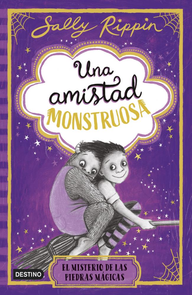 Una amistad monstruosa 2. El misterio de las piedras mágicas