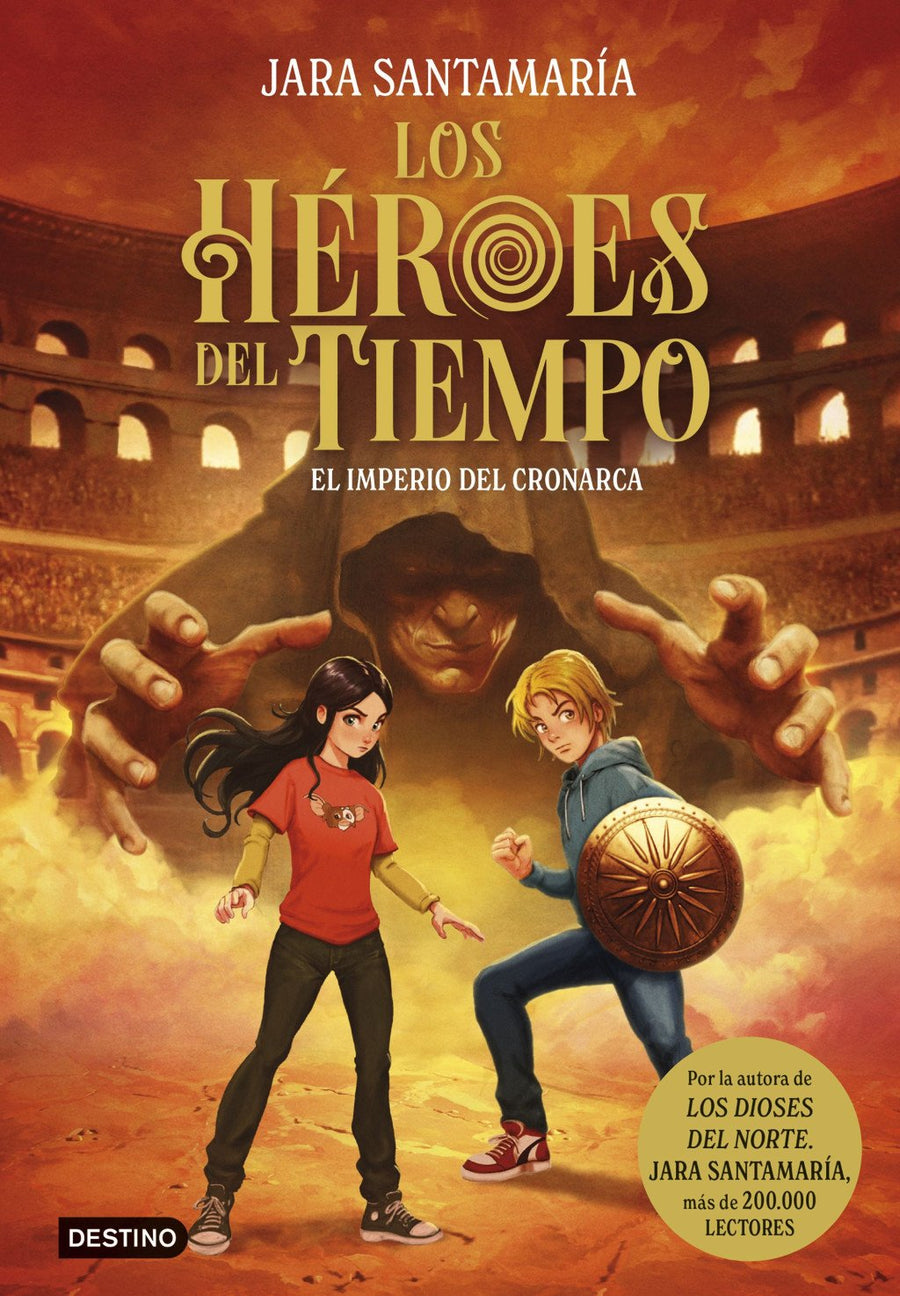 Los Héroes del Tiempo 3. El imperio del Cronarca