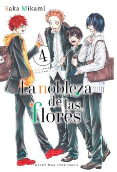 La nobleza de las flores 4