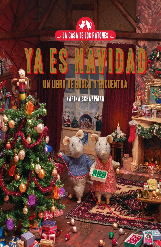 La casa de los ratones. Ya es Navidad.