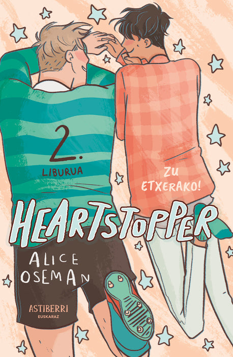 Heartstopper 2. Zu etxerako!