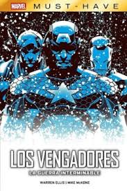 MARVEL MUST HAVE VENGADORES LOS GUERRA INTERMINABLE LA