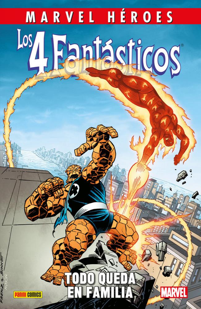 LOS 4 FANTASTICOS. TODO QUEDA EN FAMILIA