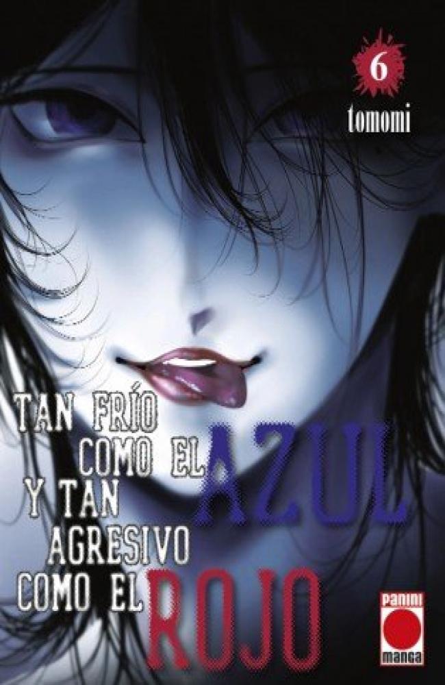 TAN FRÍO COMO EL AZUL Y TAN AGRESIVO COMO EL ROJO 06