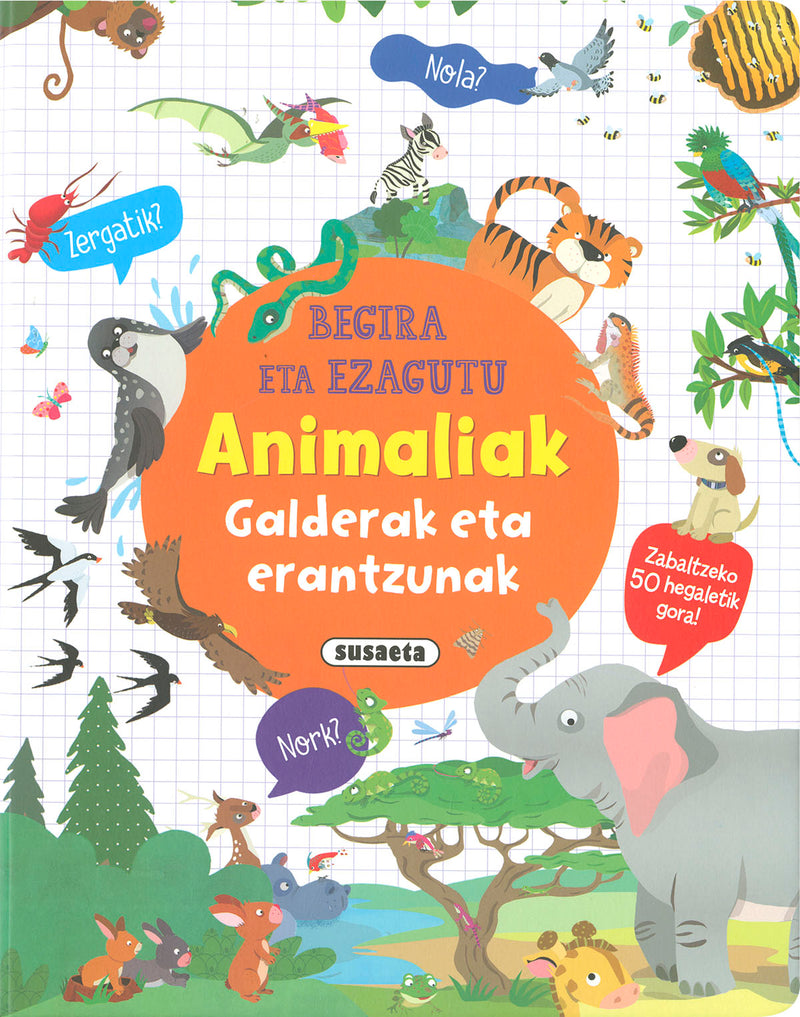 Animaliak galderak eta erantzunak