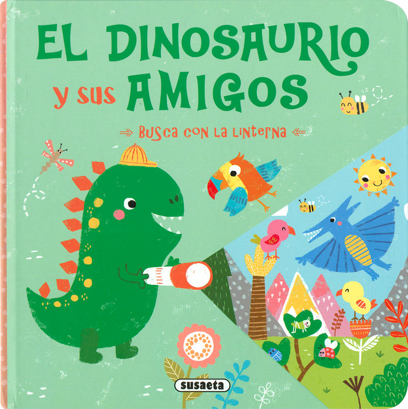 El dinosaurio y sus amigos
