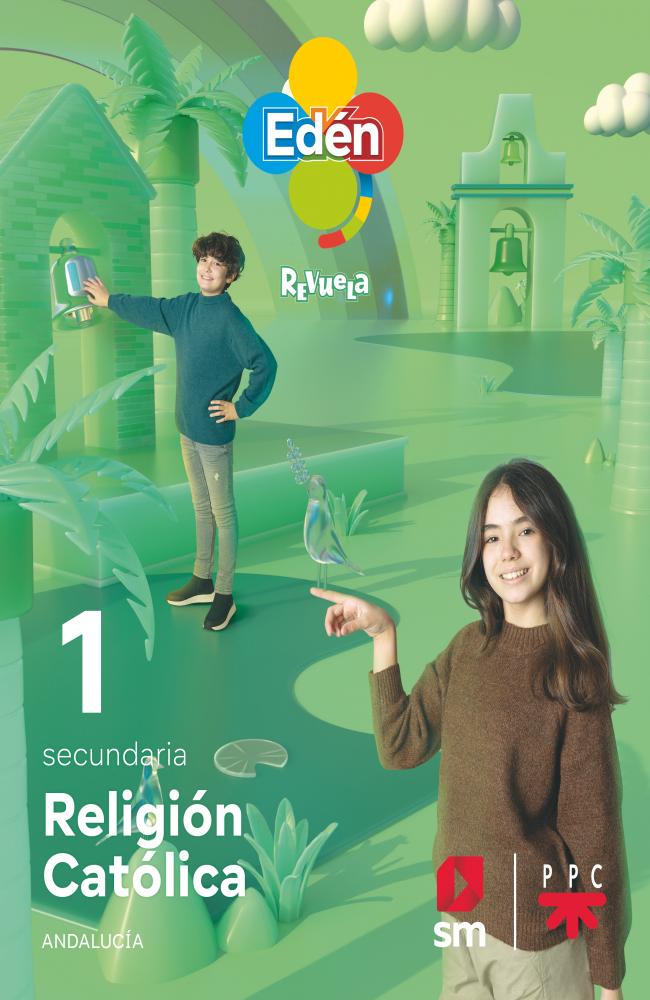 Religión católica. 1 Secundaria. Edén. Revuela. Andalucía