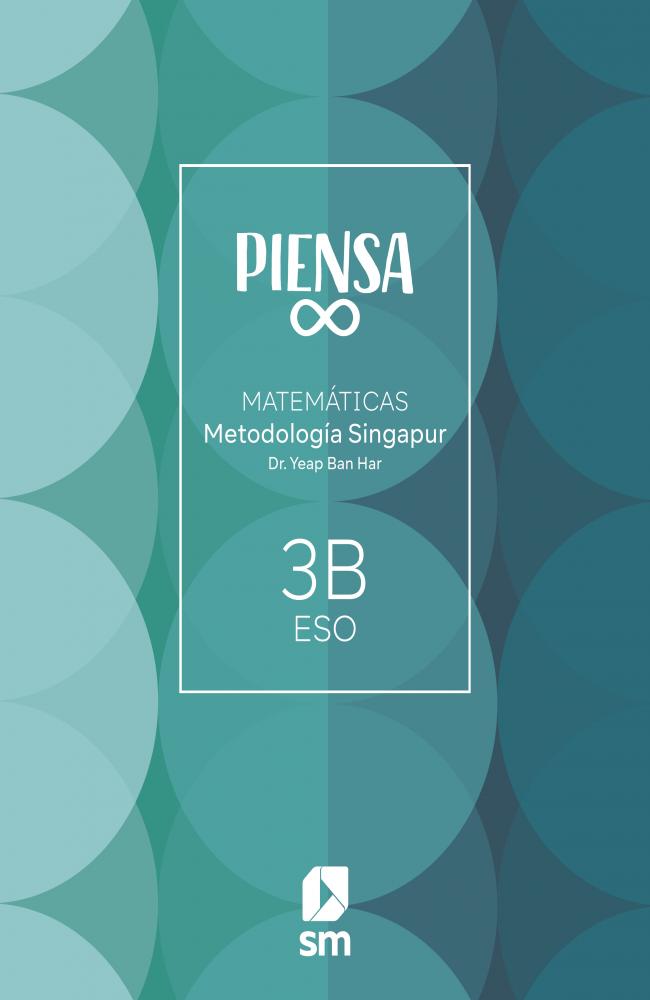 Piensa Infinito. Metodología Singapur. 3 Secundaria