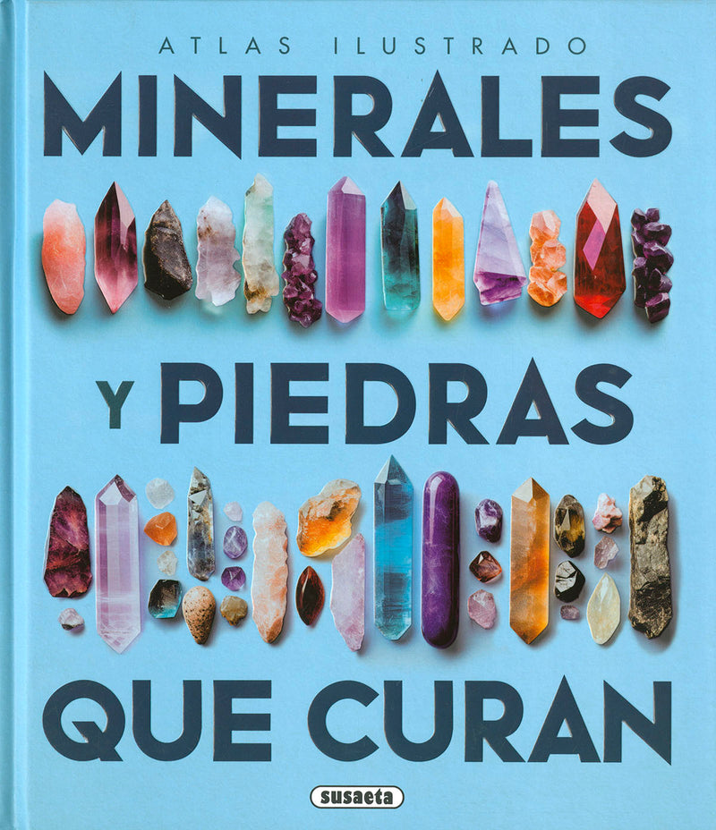Los minerales y las piedras que curan