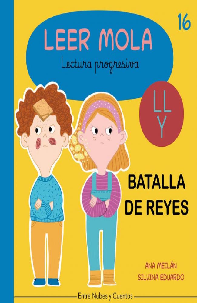 BATALLA DE REYES LEER MOLA 16