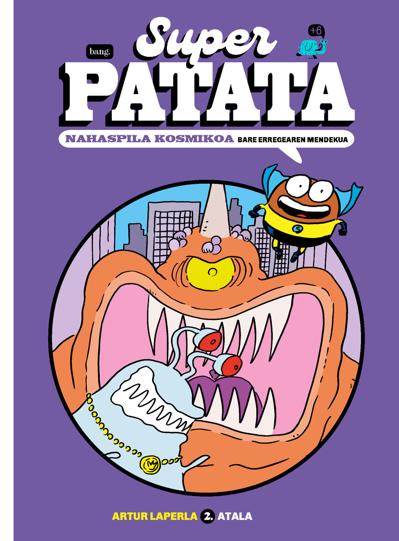 Superpatata, nahaspila kosmikoa