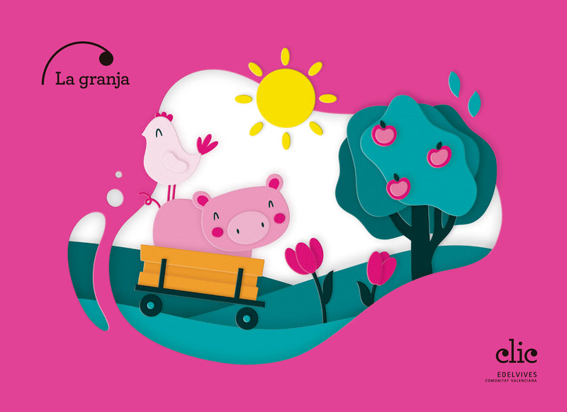 Projecte Clic - 5 anys : La granja