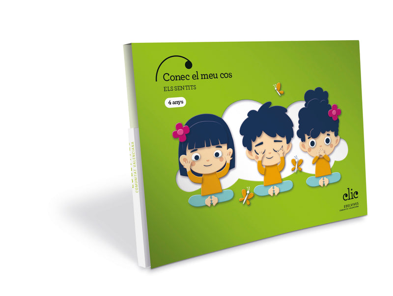 Projecte Clic - 4 anys - El cos : Sentits