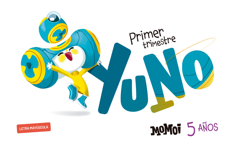 Proyecto Momoi - 5 años : Primer trimestre: Yuno [Letra mayúscula]