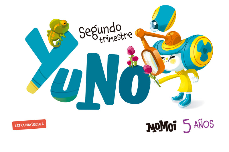 Proyecto Momoi - 5 años : Segundo trimestre: Yuno [Letra mayúscula]