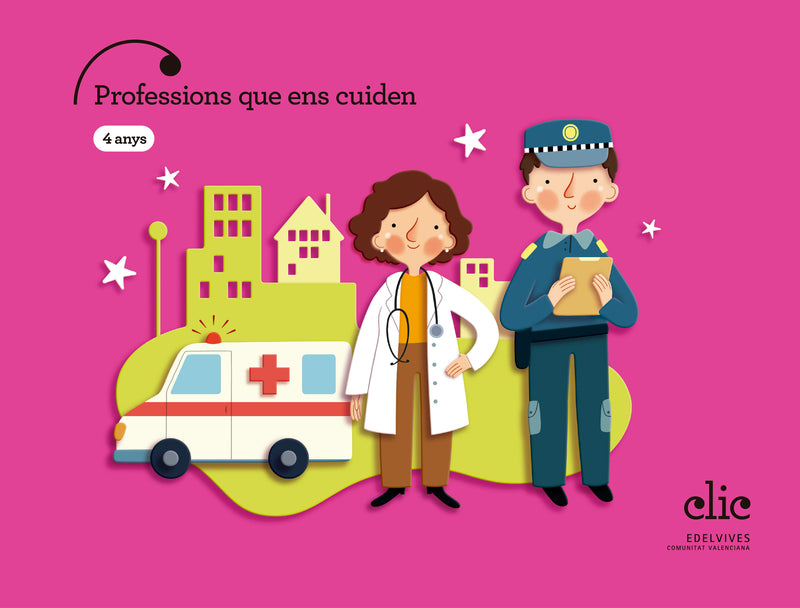 PROFESSIONS QUE ENS CUIDEN 4ANYS EI C.VAL 25 CLICK