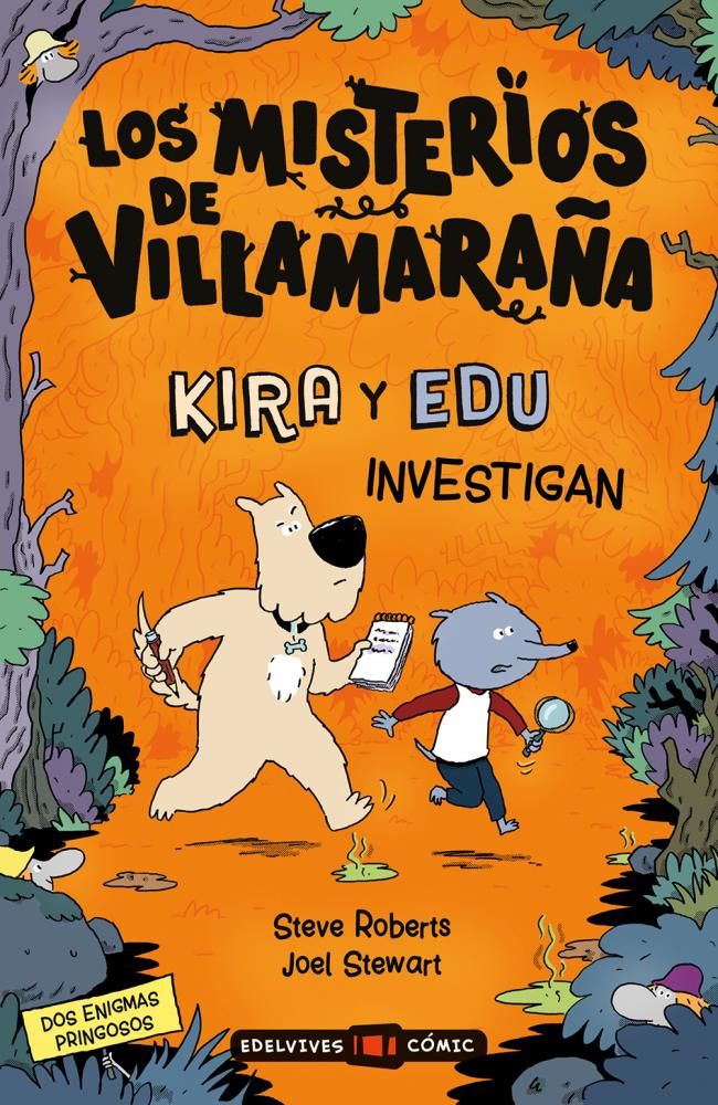 Los misterios de Villamaraña : Kira y Edu investigan