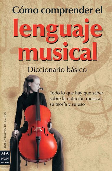 Cómo comprender el lenguaje musical
