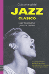 Guía universal del jazz clásico