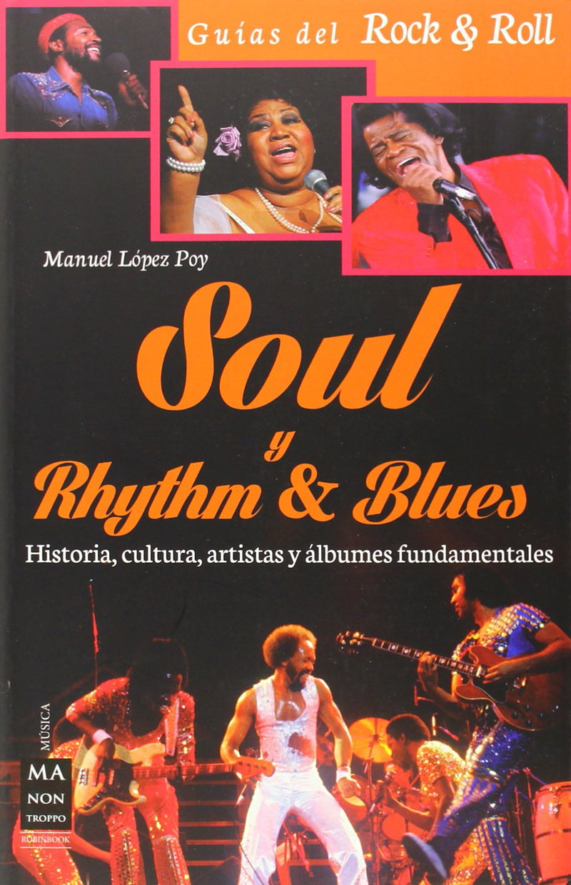 Soul & rythmn blues. Guias del rock & roll