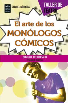 El arte de los monólogos cómicos