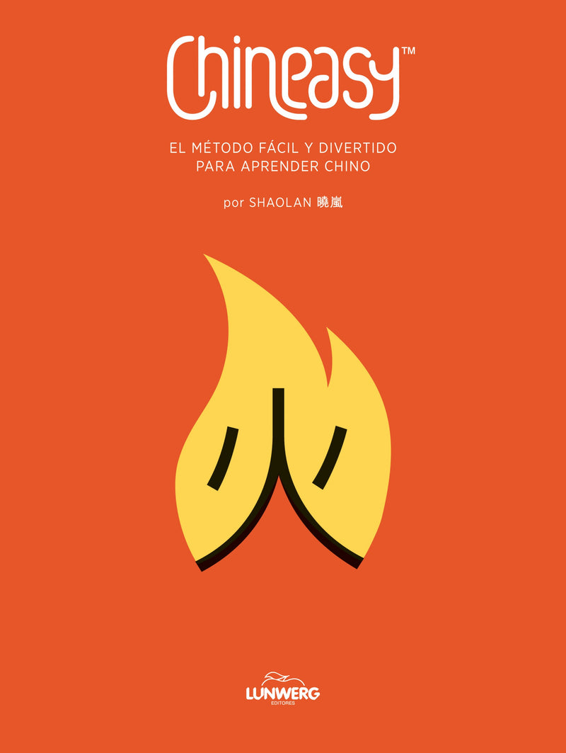 CHINEASY.  El método fácil y divertido para aprender chino