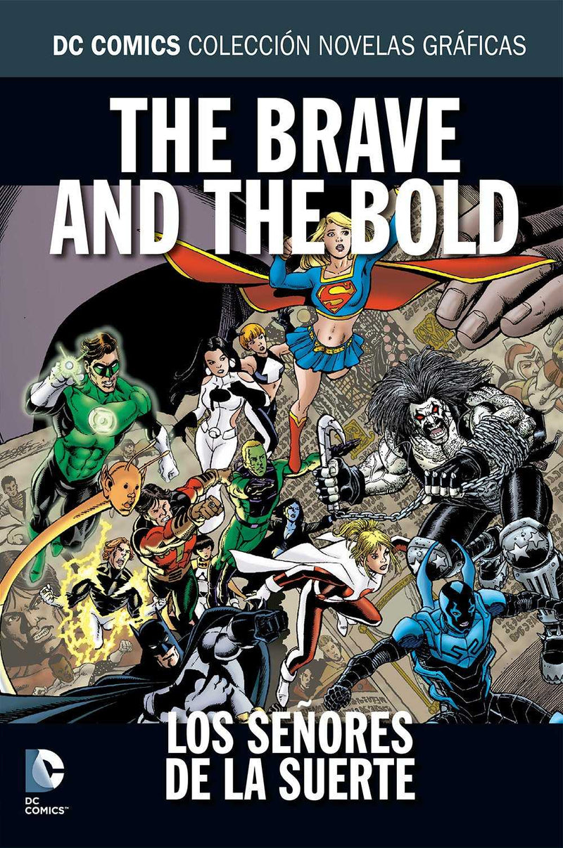 The brave and the bold: los señores de la suerte
