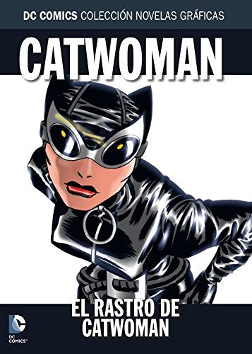 Colección Novelas Gráficas núm. 40: Catwoman: El rastro de Catwoman