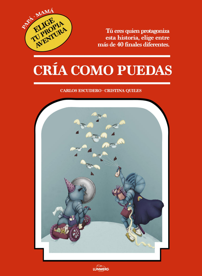 Cría como puedas