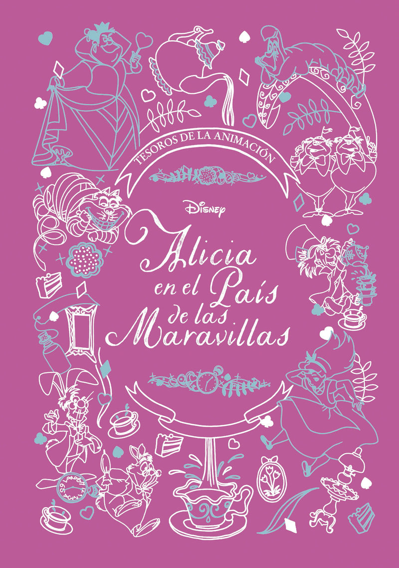 ALICIA EN EL PAIS DE LAS MARAVILLAS. TESOROS DE LA