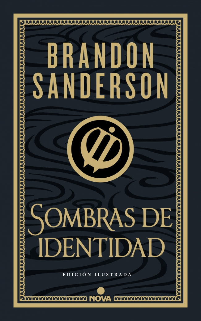 Sombras de identidad (edición ilustrada) (Wax & Wayne: edición ilustrada 2)
