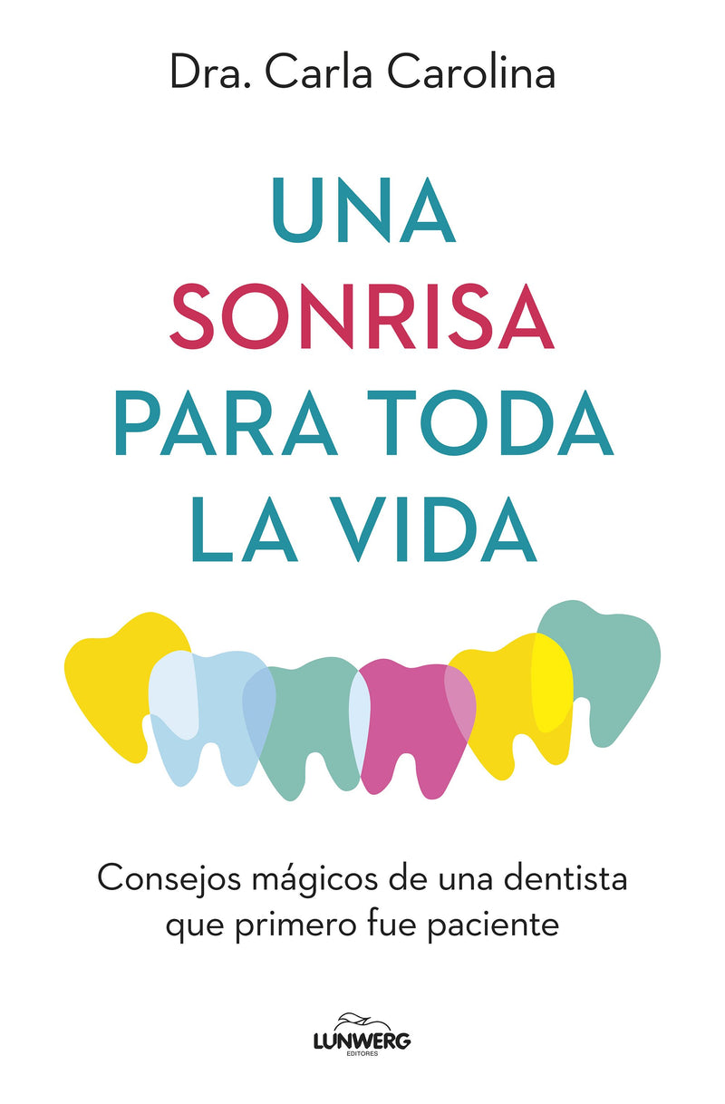 SALUD BUCODENTAL. CARLA CAROLINA