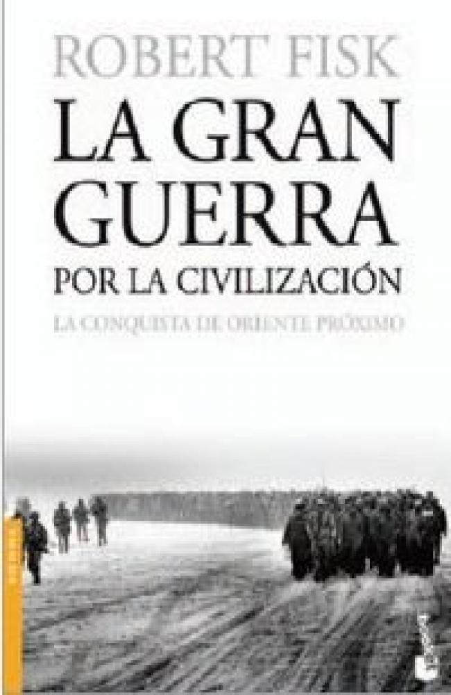 LA GRAN GUERRA POR LA CIVILIZACION