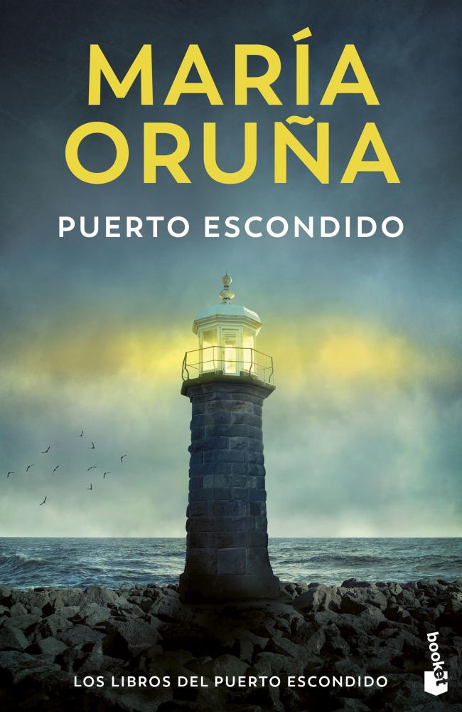 Puerto escondido (Los libros del Puerto Escondido)