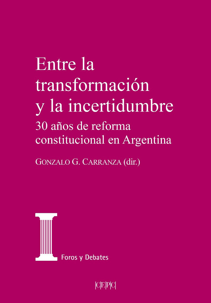Entre la transformación y la incertidumbre.