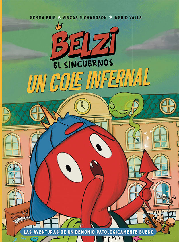 Belzi el sincuernos 2. Un cole infernal