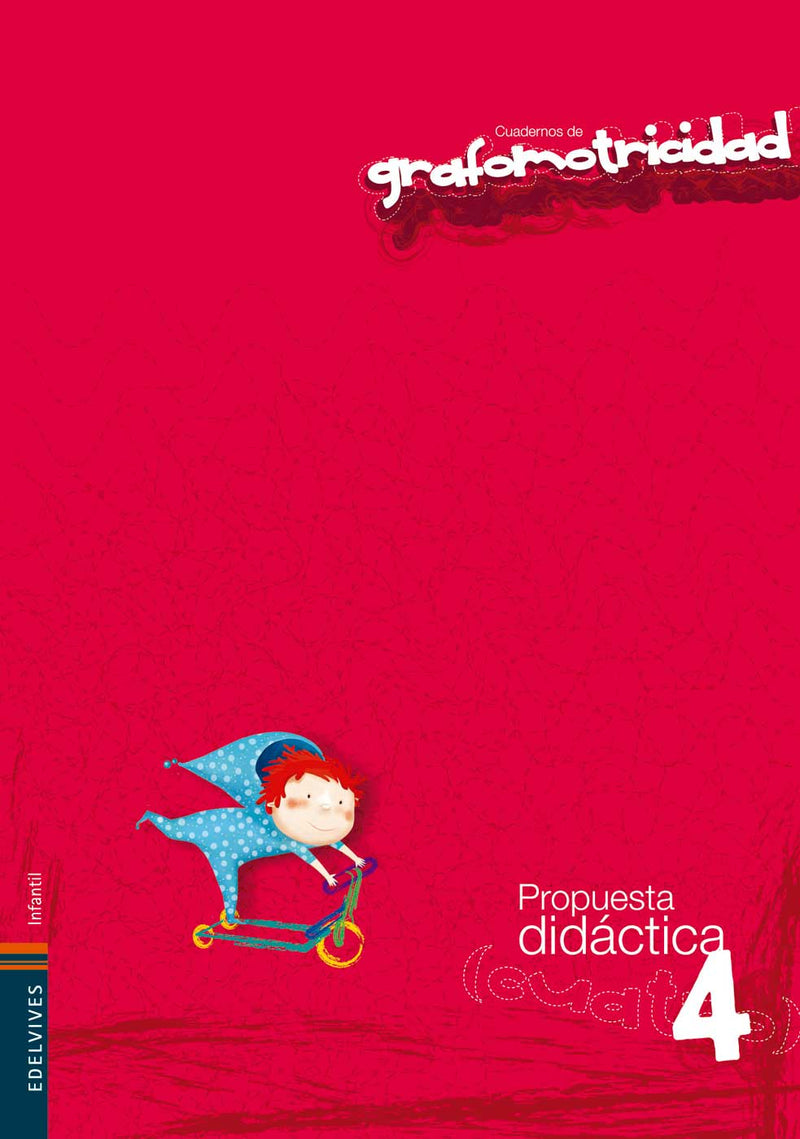 Cuaderno de Grafomotricidad 4 Propuesta Didactica