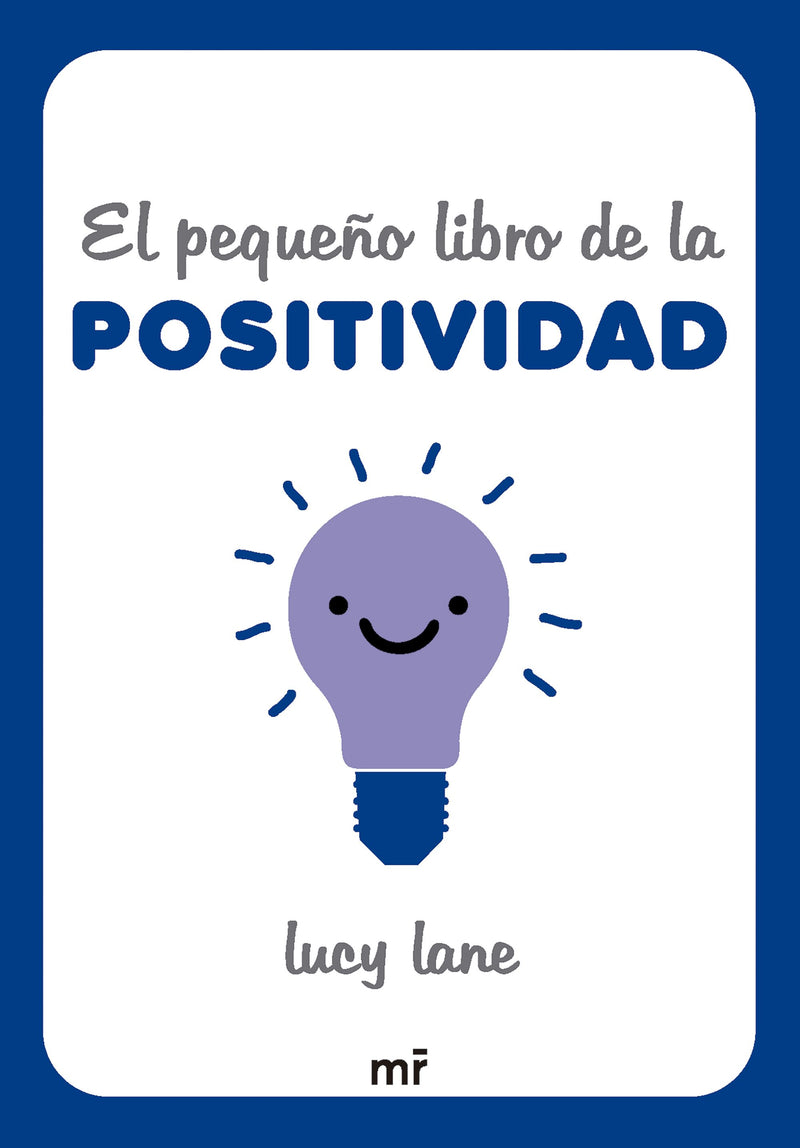 El pequeño libro de la positividad