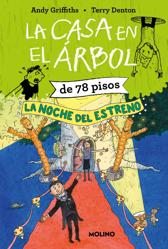 La casa en el árbol de 78 pisos. La noche del estreno (La casa en el árbol 6)