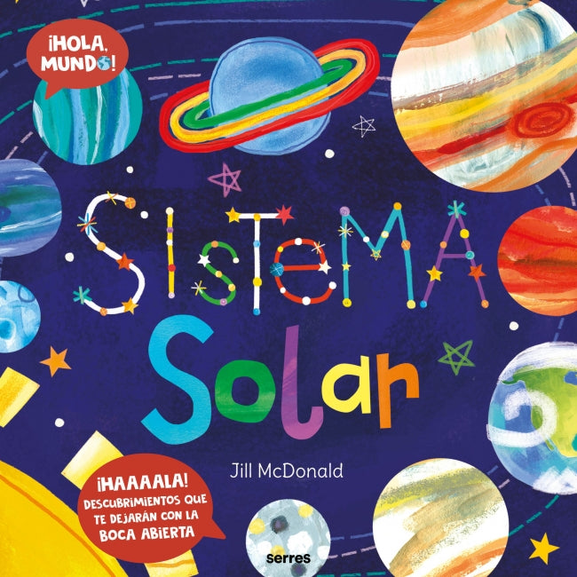 ¡Hola, mundo! Sistema solar