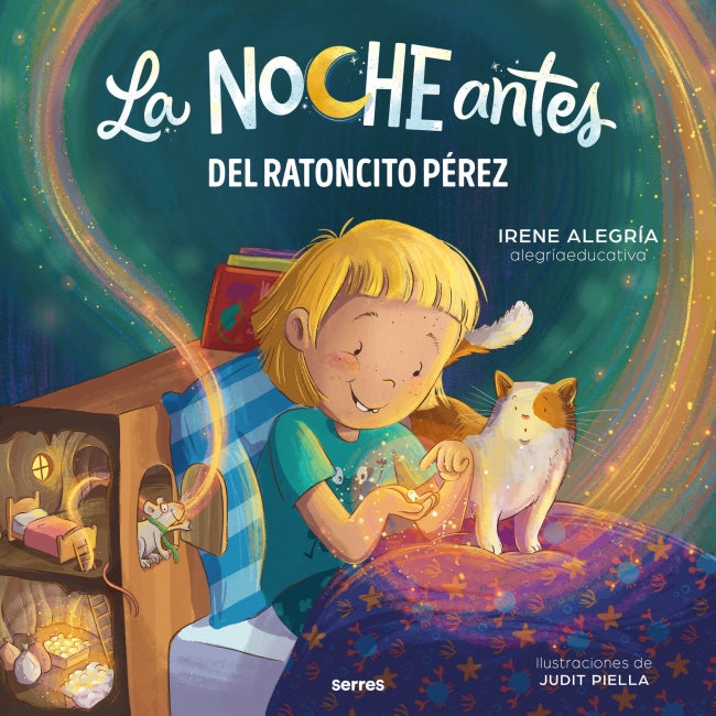 La noche antes - La noche antes del Ratoncito Pérez