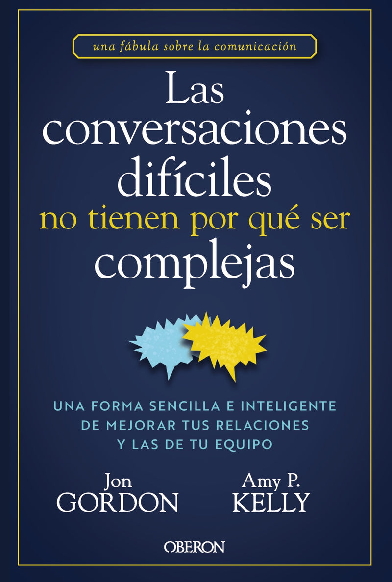 Las conversaciones difíciles no tienen por qué ser complejas