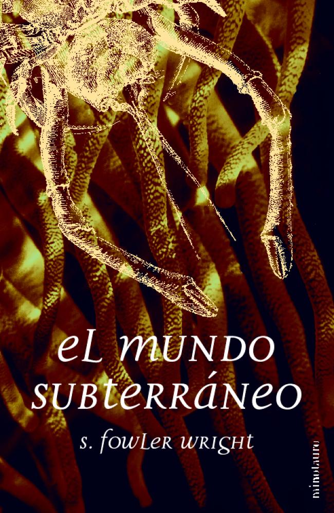El mundo subterráneo